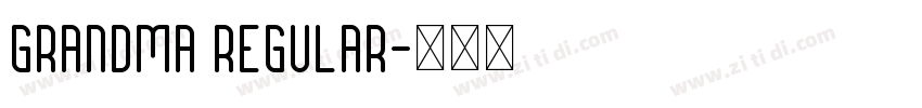 Grandma Regular字体转换